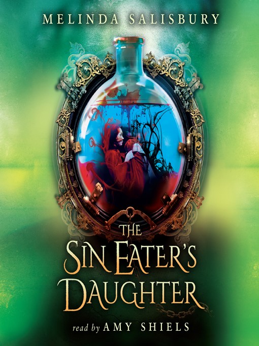 Title details for The Sin Eater's Daughter by Melinda Salisbury - Available